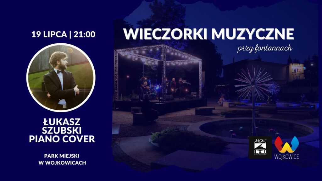 Wieczorek Muzyczny przy Fontannach